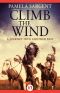 [Climb the Wind 01] • Climb the Wind · A Journey Into Another Past